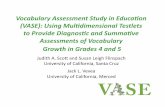 Vocabulary*Assessment*Study*in*Educa5on* … · 2019-06-10 · Vocabulary*Assessment*Study*in*Educa5on* (VASE):*Using*Mul5dimensional*Testlets ** to*Provide*Diagnosc*and*Summa5ve*