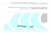 EN 300 175-8 - V1.6.1 - Digital Enhanced Cordless Telecommunicationsw®+ÍÆ²ø:² ... · 2002-01-16 · ETSI 7 ETSI EN 300 175-8 V1.6.1 (2002-01) 1 Scope The present document gives