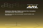 Adaptive Missile Flight Control for Complex Aerodynamic … · 2018-01-16 · ARL-TR-8085 AUG 2017 . US Army Research Laboratory . Adaptive Missile Flight Control for Complex Aerodynamic