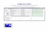 USB-to-I2C Elite Software User's Manual - I2C Tools · USB-to-I2C Elite Software User’s Manual Page 10 Main Screen This user manual covers the features of the USB -to-I2C software,