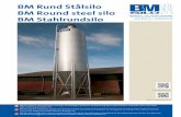 BM Rund Stålsilo BM Round steel silo · silo. CYCLONE and injection pipe are standard equipment. Natural venting means no condensation problems which is a condition for achieving
