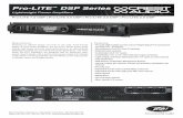 Adjustable fourth-order high-pass ﬁ lter each channel DSP Series Spec...Pro-LITE™ 7.5 DSP Pro-LITE™ 5.0 DSP Pro-LITE™ 3.0 DSP Pro-LITE™ 2.0 DSP Rated Watts 2ch x 2 ohms 4780