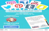 10 15 Social Media 101 FLYER - valleysierrasbdc.com · Social Media clas s will t each you t he fu nda menta ls of social media mark eting! Inclu ding: THE VALLEY SIERRA SMALL BUSINESS