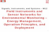 Signals, Instruments, and Systems – W12 Field Instruments ... · Signals, Instruments, and Systems – W12. Field Instruments and Sensor Networks for Environmental Monitoring –