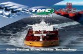 Cost-Saving Compressor Technology - Microsoft...We supply the only true marine screw compressors TMC developed the first marine screw compressor originally designed for marine use.