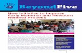 Volume: 2 Issue: 1 July 2013 New Initiative to Improve ... NewsletterJuly13.pdfof oxygen, improved correct partograph use, reduction in lead time for performing emergency caesarian