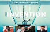 invention · 2018-07-18 · BY TIM LUCAS If necessity is the mother of invention, Justine Chow and Jake Rudulph might be its godparents. Chow and Rudulph are 2012 Nicholas School