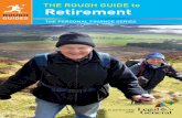 The Rough Guide to Retirement - Legal & General · Rough Guides Ltd, 80 Strand, London WC2R 0RL in partnership with Legal & General, Legal & General House, ... a realistic dream?