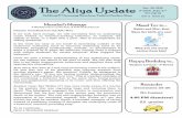 The Aliya Update · The Aliya Update Uplifting & Upcoming News from Yeshiva Darchei Aliya Dec. 20, 2018 ט“עשת ,תבט ב“י יחיו תשרפ Vol. 2 Issue 13 DEALING WITH