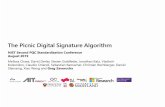 The Picnic Diigtal Signature Algorithm - NIST · The Picnic Digital Signature Algorithm NIST Second PQC Standardization Conference August 2019 Melissa Chase, David Derler, Steven