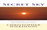 With Tibetan Text · Secret Sky The Ancient Tantras on Vajrasattva's Magnificent Sky With Tibetan Text Translations by Christopher Wilkinson
