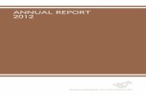 ANNUAL REPORT 2012 - Bahrain Credit · B.S.C. (Batelco), Bahrain • Board Member of Inovest B.S.C., Bahrain • Chairman of Canadian Building Materials W.L.L., Bahrain • Chairman