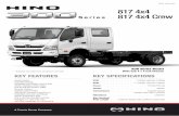 hino.com.au 817 4x4 817 4x4 Crew · ECE R-29 Cab Strength Certified Available in 7 seat crew cab with Rear passenger air conditioning KEY SPECIFICATIONS GVM 7,500kg, optional 4,495kg