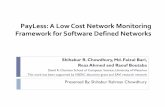 Payless: A Low Cost Network Monitoring Framework for ...mfbari/files/c12s.pdf · Payless is a step to provide unified API for monitoring application development Future Works Full
