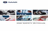 OCCUPATIONAL HEALTH AND SAFETY IN FOCUS...SAAB’S OCCUPATIONAL HEALTH AND SAFETY WORK IS CHARACTERIZED BY: PARTICIPATION We all actively participate in identifying risk factors and