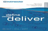 TBH Series True Union Ball Valve Product Guide · 2017-11-07 · 2 TBH Series True Union Ball Valve OVERVIEW BACKED BY HAYWARD FLOW CONTROL’S EXCLUSIVE TWO YEAR WARRANTY Q U A L