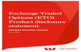 Exchange Traded Options (ETO) Product disclosure statement. · 2019-05-30 · (writer) if a sharemarket index reaches a specified level (expressed in points) on a predetermined date.