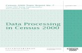 Issued March 2004 Data Processing in Census 2000 · Issued March 2004 Data Processing in Census 2000 U.S.Department of Commerce Economics and Statistics Administration ... Donald