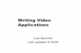 Writing Video Applications - RealTechSupport · Microsoft Video APIs Video For Windows (vfw) zDates back to Windows 3.1 zNo further development zDoesn’t support DV compression DirectShow