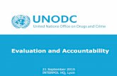 Evaluation and Accountability · Presentation to INTERPOL Lyon 21 September 2015 SDGs, evaluation and accountability • Evaluation and accountability mainstreamed in SDGs - the follow-up