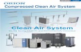 Compressed Clean Air System - SIAM SEIMITSU CO., LTD. · Energy Savings of lnverter Air Dryer Amount of Energy Savings (calculation) Comparing a standard air dryer (RAX90F) with an