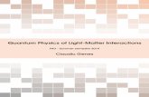 Quantum Physics of Light-Matter InteractionsContents 1 Quantum light and the two level system.....5 1.1 Light in a box5 1.2 Quantum states of light7 1.3 Light-matter interactions:
