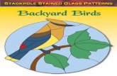 STACKPOLE STAINED GLASS PATTERNS Backyard Birdsedhoy.com/pdf/LOOK INSIDE THE BOOK FOR BACKYARD BIRDS.pdf · you can cut and foil a tiny piece of glass to ﬁll in the gap. Another