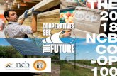THE2018 NCB CO -OP · # COOPERATIVE NAME REVENUE PRESIDENT/CEO CITY/STATE Each year, the NCB Co-op 100® announces the top 100 cooperatives in America; highlighting the business activity