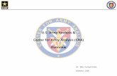 U.S. Army Analysis & Center for Army Analysis (CAA) Overview - Crain Updated... · Today +10yrs +20yrs d Current Operations Other Events Foundational Activities ... Scenario Rotational