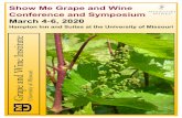 Show Me Grape and Wine Conference and …...Symposium Abstracts Wine metabolome plasticity of a common scion ‘Chambourcin’ on different root systems while under varied irrigation