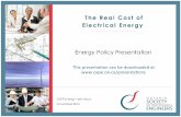 The Real Cost of Electrical Energy...The Real Cost of Electrical Energy 7 Electricity Pricing LCOE –Levelized Cost Of Electricity is the total cost of production divided by the energy