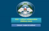 Civil – military collaboration (Military view) · The current airspace available for military training within the region airspace structures is hardly sufficient to execute present