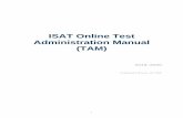 ISAT Online Test Administration Manual (TAM) · Test Administration Manual 5 Overview of Summative Assessments About the ISAT ELA/literacy and Mathematics Tests The Idaho Standard