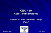 CEC 450 Real-Time Systems - Embry–Riddle Aeronautical ...mercury.pr.erau.edu/~siewerts/cec450/documents/Lectures/Lecture-Week-4... · CEC 450 Real-Time Systems Lecture 4 – Rate