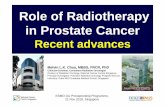 Role of Radiotherapy in Prostate Cancer · RT in the management of localised PCa Intermediate-risk vs High-risk vs M1 disease Advancement in RT techniques Technological advances –