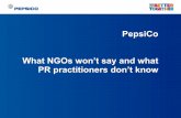 PepsiCo What NGOs won’t say and what PR practitioners don ...narrativesummit.net/pdf/Shereen-Shahin.pdf · 4 PepsiCo Confidential A little about me ... CSR through PR creating brand