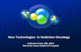 New Technologies in Radiation OncologyNew Technologies in Radiation Oncology Catherine Park, MD, MPH Advocate Good Shepherd Hospital. Breast Radiation ... Treats part of the breast
