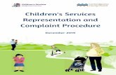 Children's Services Representation and Complaint Procedure · formal complaint process, although we would hope to resolve complaints at an e arly point wherever possible . This docume