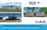 Andrew Jarrett ,Technical Support Officer , Corrective ... · Department of Justice Prefabricated Modular Cell Project Andrew Jarrett ,Technical Support Officer , Corrective Service