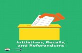 Initiatives, Recalls, and ReferendumsThe Jarvis - Gann Initiative, most commonly called Prop 13, was designed to restrict property taxes to 1% of the property’s value and thereby