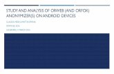 STUDY AND ANALYSIS OF ORWEB (AND ORFOX) …...study and analysis of orweb (and orfox) anonymizer(s) on android devices claudia meda & mattia epifani dfrws eu 2016 lausanne, 31 march