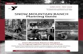 SNOW MOUNTAIN RANCH Planning Guide49jbft3bpqq72watvx1goczp-wpengine.netdna-ssl.com/wp... · 2018-11-07 · INSIDE Information and forms to assist you in planning your stay at Snow