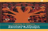 Developing Effective Advocacy Campaigns · Effective Advocacy Campaignsvideo, and begin thinking about using participatory techniques for effective advocacy. • Participate in the