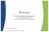 Prakshal Group of Companies - WordPress.com · Work Flow Management System Document Management System Export Management System Asset Management System Banking Solution Web Based Applications