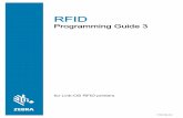 RFID Programming Guide 3 - Zebra Technologies · Who Should Use This Document 8 P1062165-004 Rev. A RFID User Guide 1/15/19 Who Should Use This Document The RFID User Guide is intended