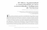 El libro: legitimidad y autenticidad en tres comunidades indígenas de Veracruz · Dimensión AntropológicA, Año 20, Vol. 58, mAyo/Agosto, 2013 El libro: legitimidad y autenticidad
