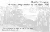 Chapter Eleven: The Great Depression & the New Deal...Many people relied on soup kitchens for food. Dorothea Lange and John Steinbeck depicted the human suffering of the Great Depression.