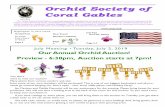 Orchid Society of Coral Gables · Monopodial orchids in-clude Phalaenopsis, Vandas, Angraecums, and others. What difference does it make to the grower? Quite a bit, especially when