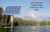 Selecting the Proper Solar System for Your Boat · How is a Marine Solar Panel Different from a Commercial Solar Panel? Marine Solar Panel • Junction box is filled with inert silicone