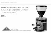 Operating instructiOns K30 Single Espresso Grinder · The grinder is designed so that all different port-a-filters from various espresso machines fit into the rest (pos.14) for hands-free